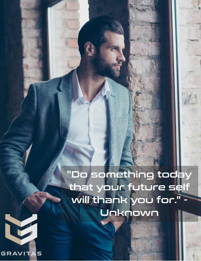 A man in a gray blazer and white shirt leans against a brick column beside a window, with a quote overlay reading, "Do something today that your future self will thank you for. - Unknown" and the GRAVITAS logo at the bottom left.